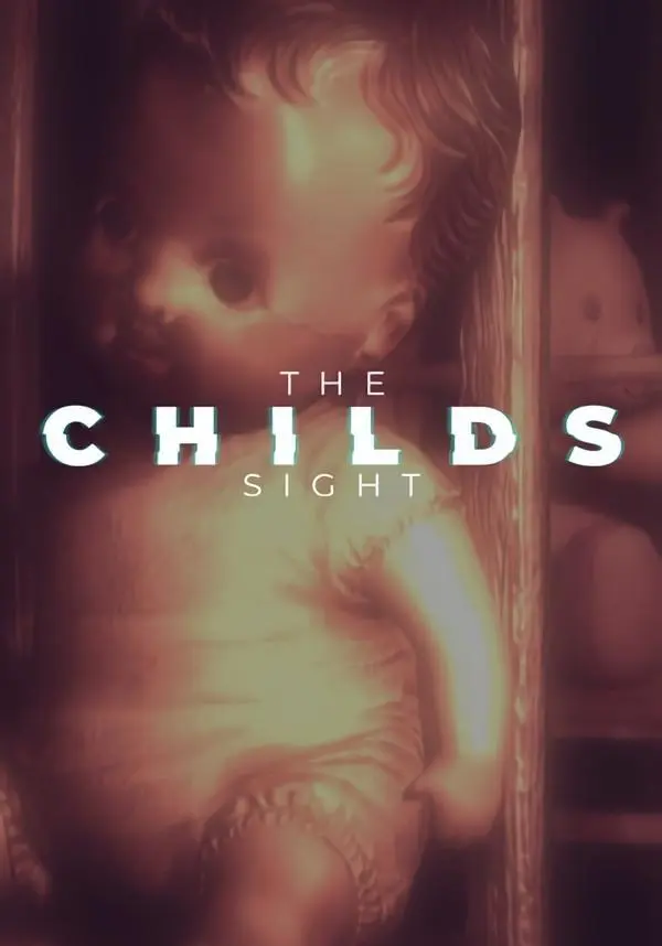 

The Childs Sight