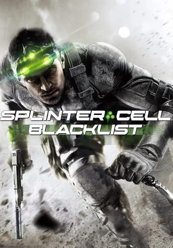 

Tom Clancy’s Splinter Cell: Blacklist