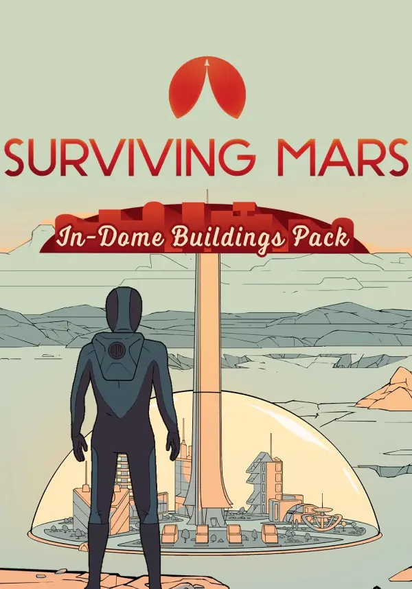 

Surviving Mars: In-Dome Buildings Pack