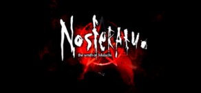 

Nosferatu: The Wrath of Malachi