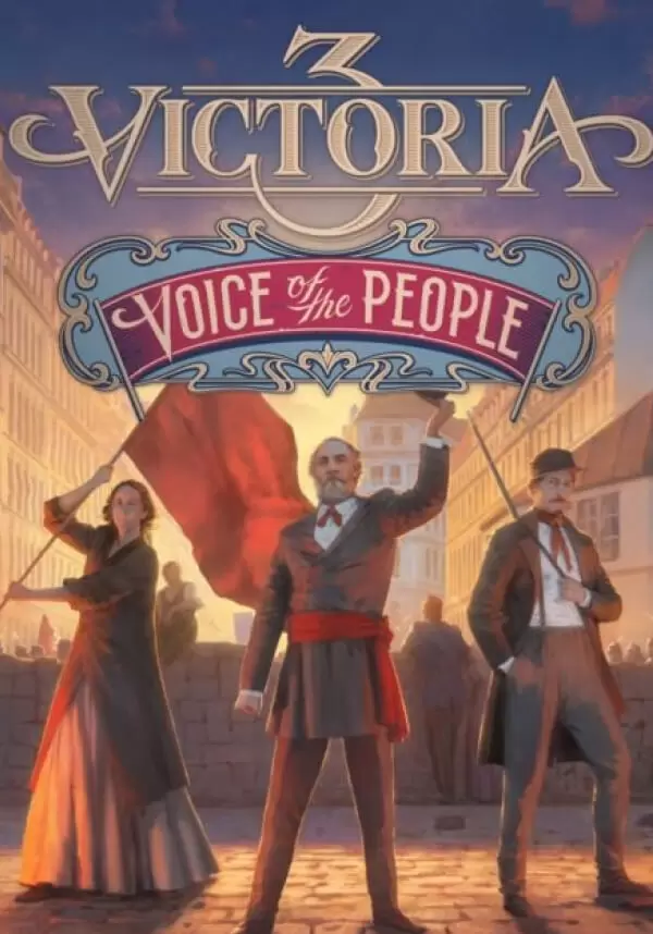 

Victoria 3: Voice of the People Immersion Pack
