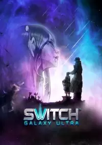 

Switch Galaxy Ultra