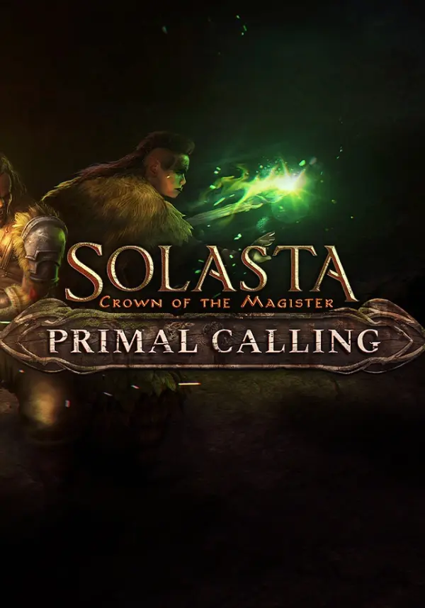 

Solasta: Crown of the Magister - Primal Calling