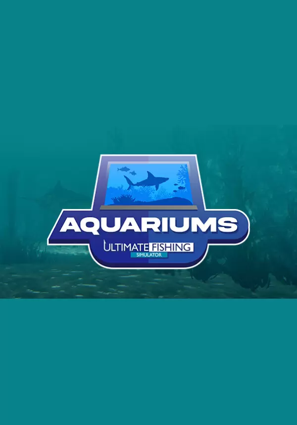 

Ultimate Fishing Simulator - Aquariums