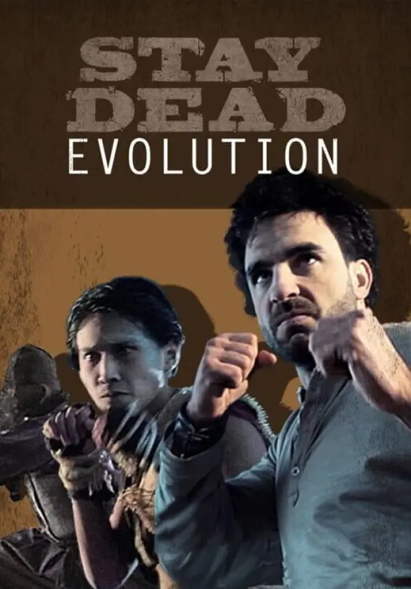 

Stay Dead Evolution