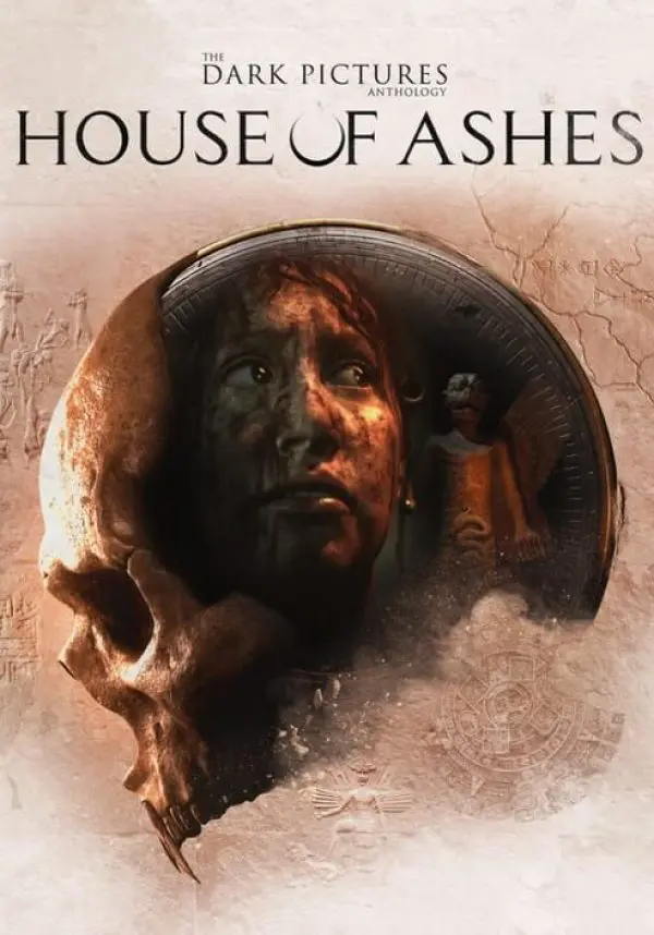 

The Dark Pictures Anthology: House of Ashes