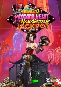 

Borderlands 3 (Steam). Borderlands 3: Moxxi's Heist Of The Handsome Jackpot (Steam)