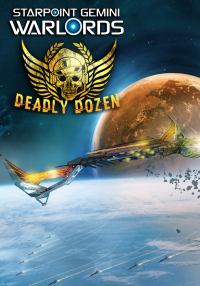 

Starpoint Gemini Warlords: Deadly Dozen