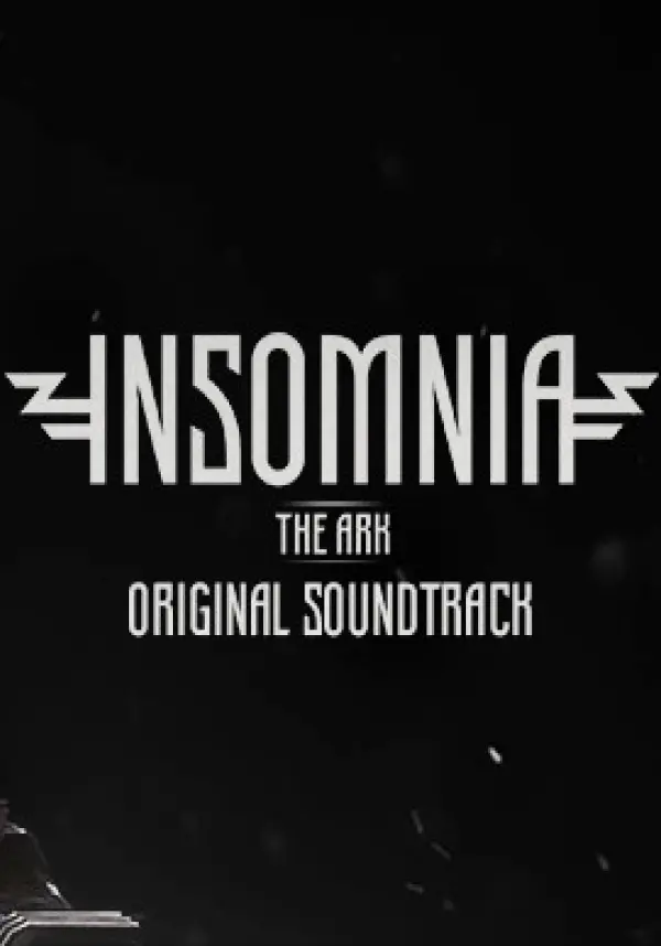 INSOMNIA: The Ark - Original Soundtrack