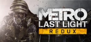 

Metro: Last Light Redux