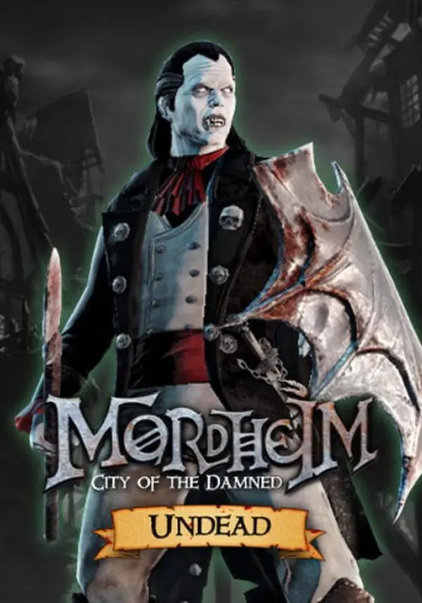 

Mordheim: City of the Damned - Undead