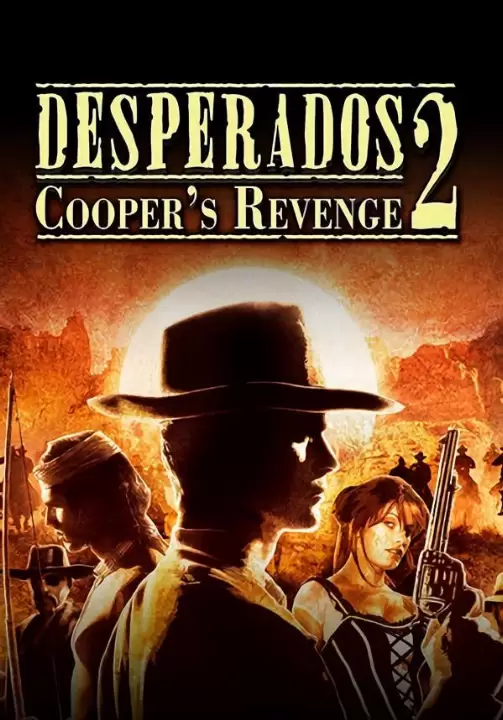 

Desperados 2: Cooper's Revenge