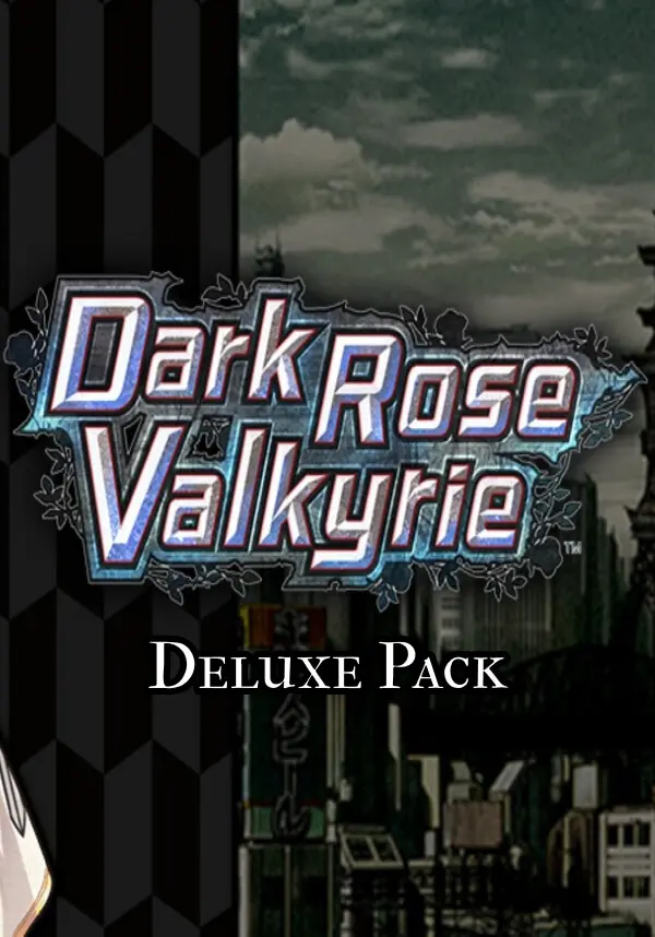 

Dark Rose Valkyrie - Deluxe Pack