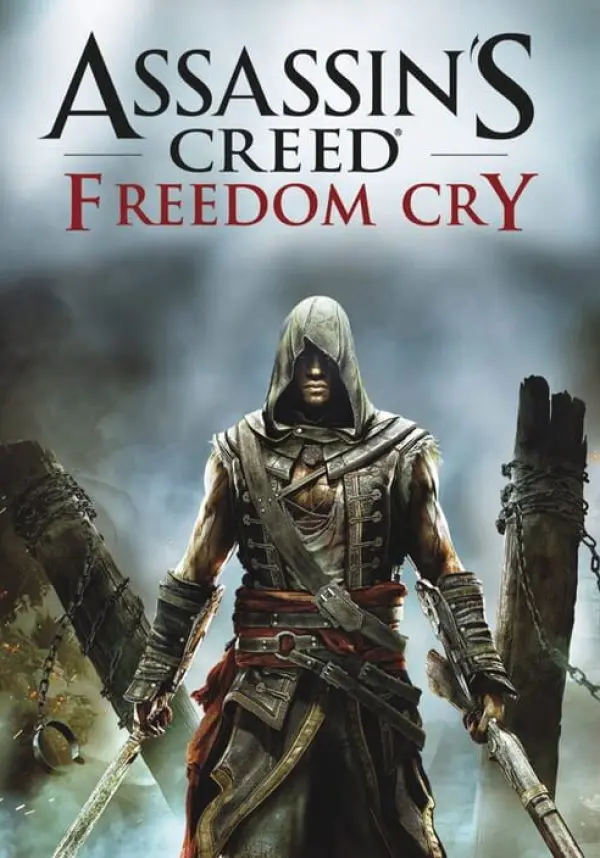 

Assassin’s Creed: Freedom Cry