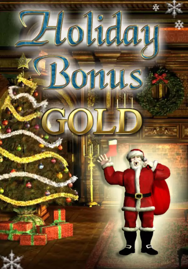 

Holiday Bonus GOLD